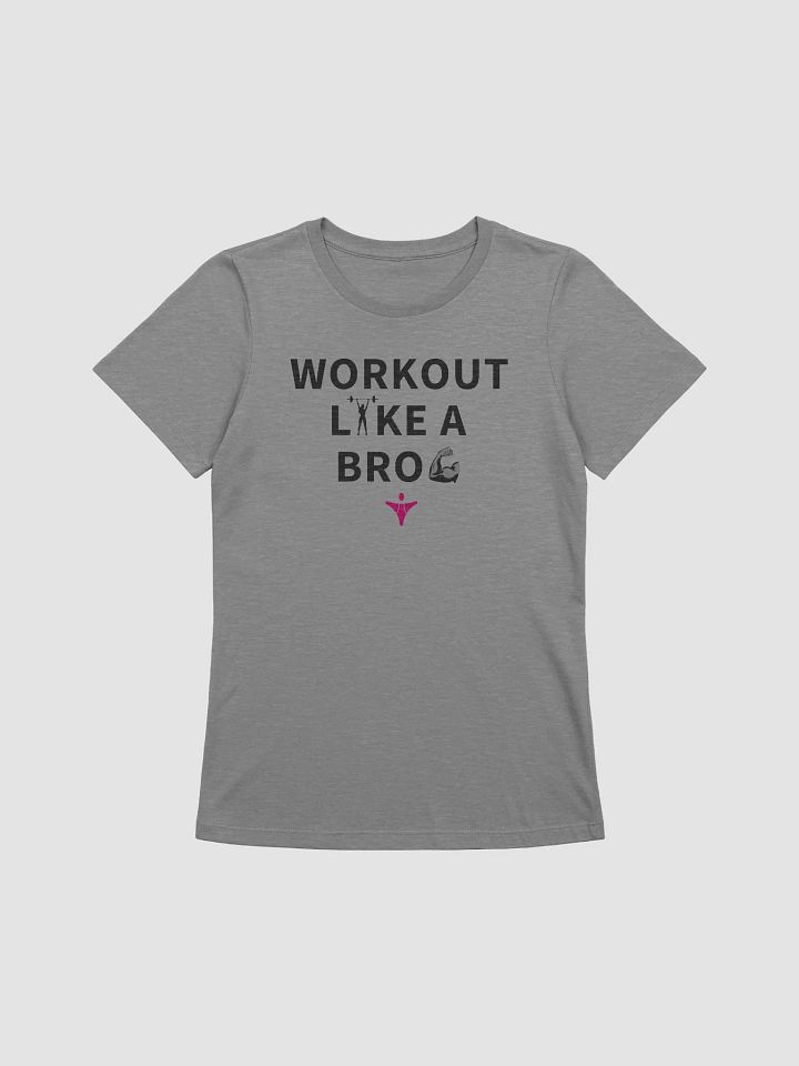 WORKOUT LIKE A BRO | Relaxed-fit Tee (Dark Text) product image (1)