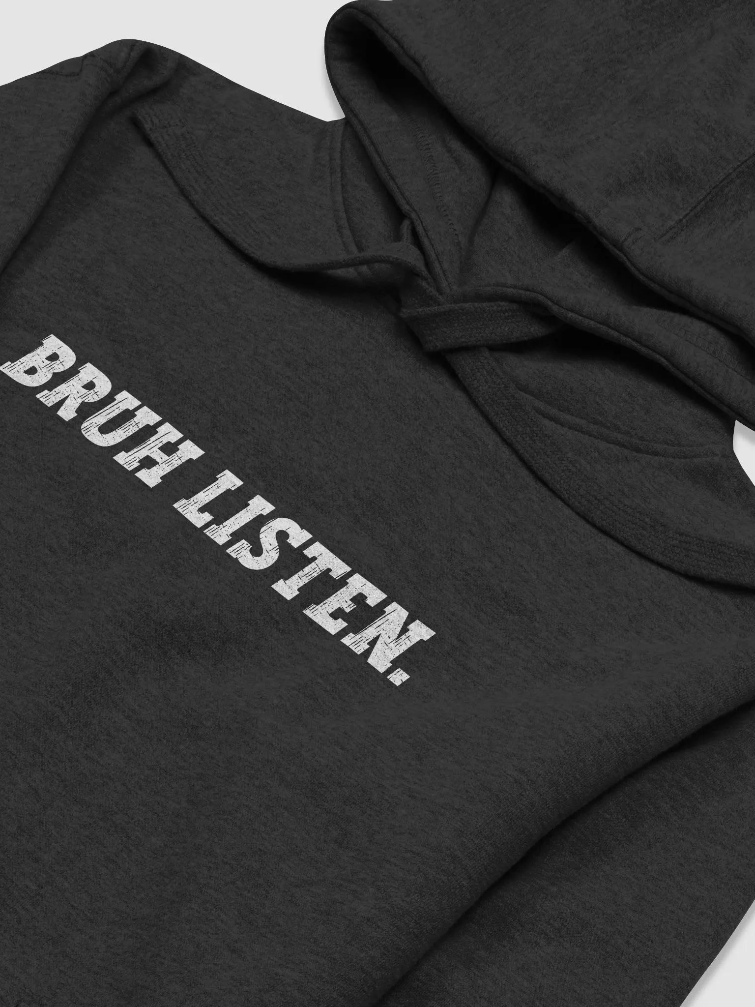 Bruh Listen Unisex Hoodie product image (3)