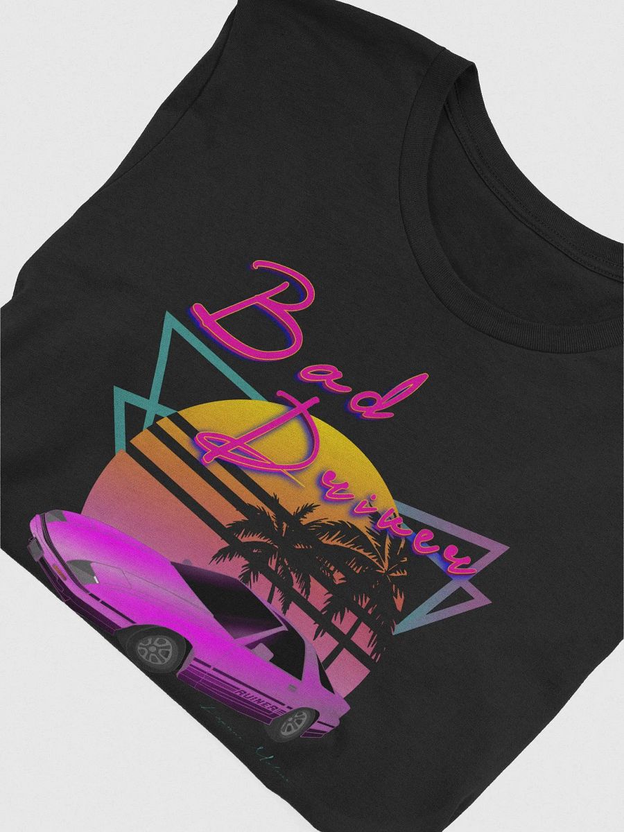 Bad Driver Tee product image (4)