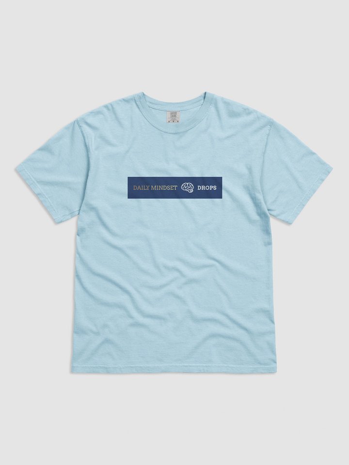 Daily Mindset Drops T-Shirt product image (1)