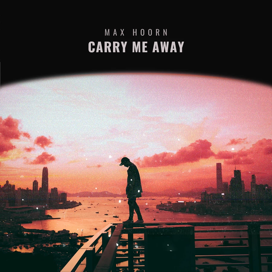 Max Hoorn - Carry Me Away - Single product image (1)