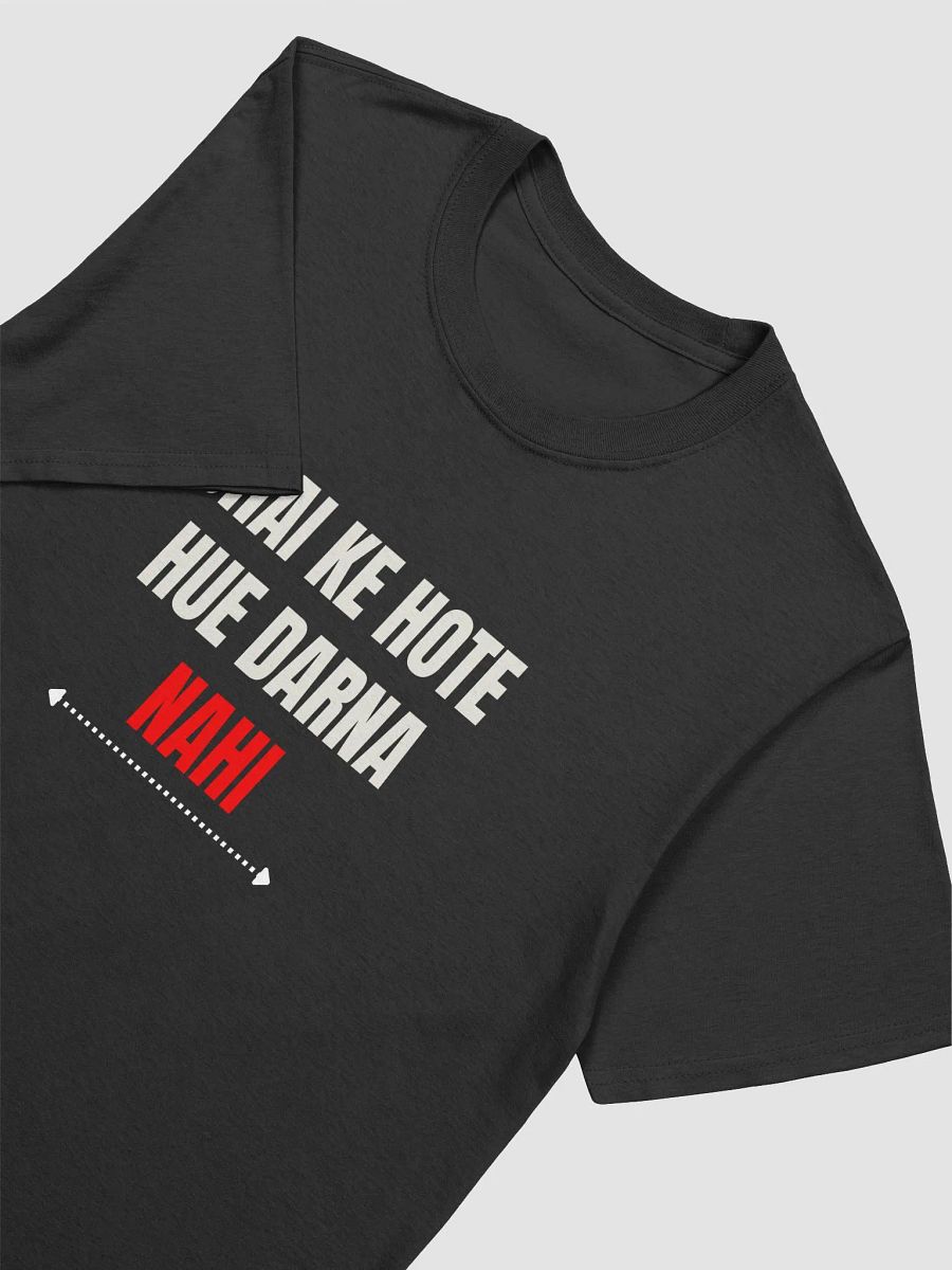 T-Shirt | Bhai Ke Hote Hue Darna Nahi product image (17)