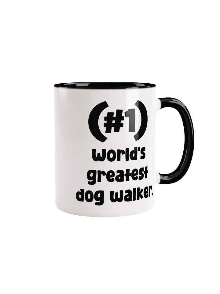 #1 World's Greatest Dog Walker Pick-A-Color Mug product image (2)