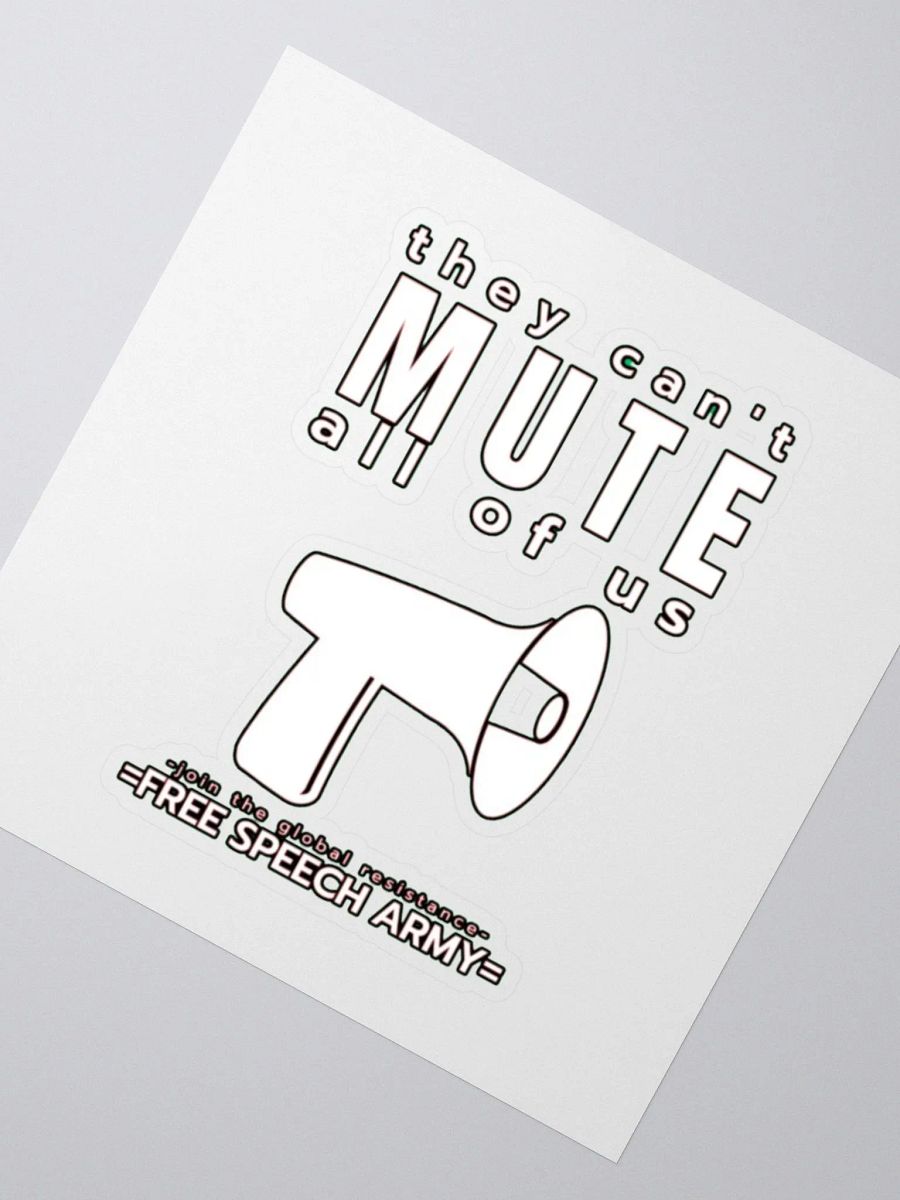 THEY CAN'T MUTE ALL OF US product image (5)