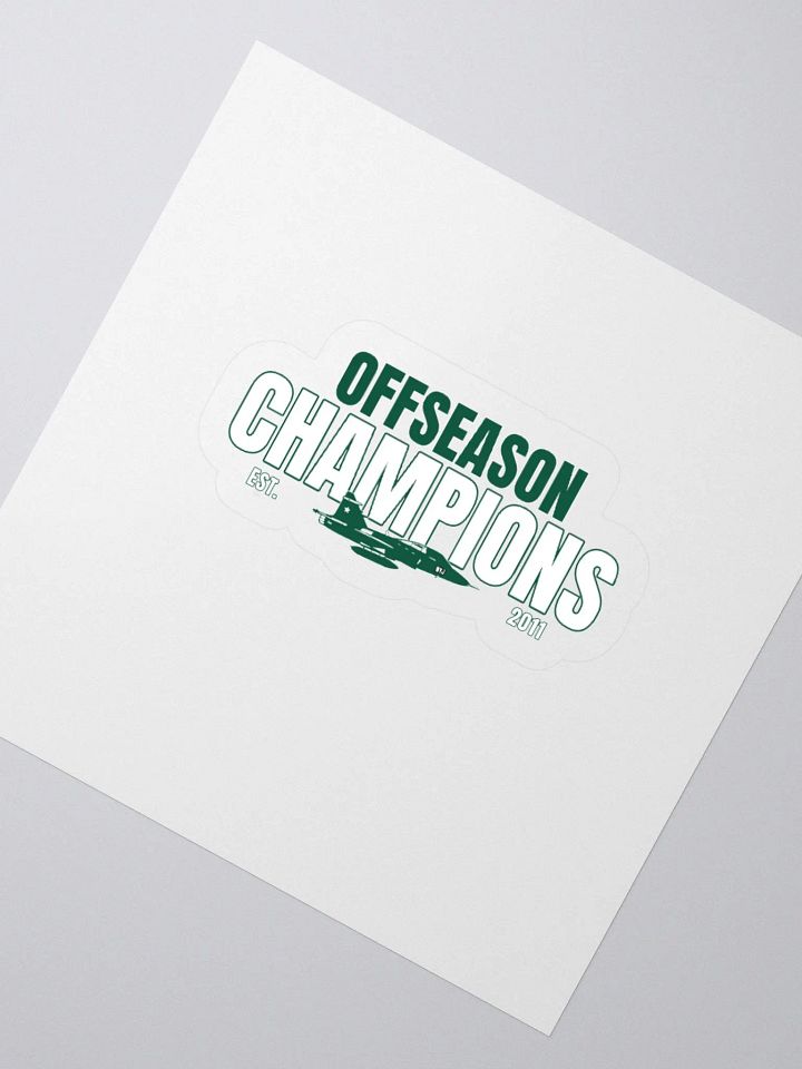 Offseason Champs Sticker product image (6)
