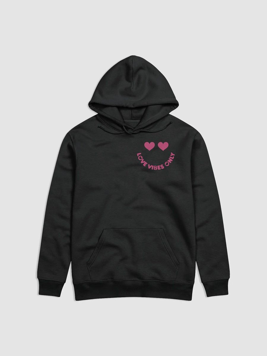 Love Vibes Only Hoodie product image (1)
