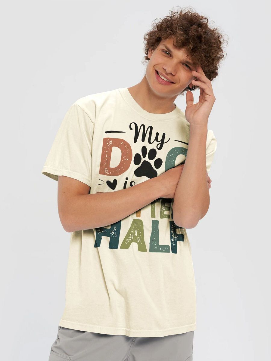 "My Dog is My Better Half" Heavyweight Tee - Various Colours product image (5)