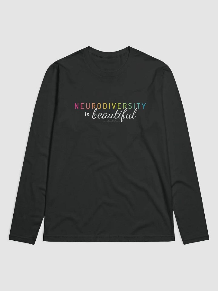 Neurodiversity is Beautiful Long-Sleeve Tee product image (1)