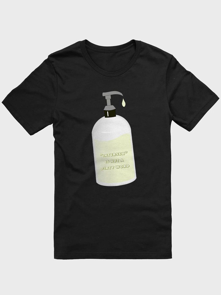intersex is not a dirty word t-shirt product image (1)