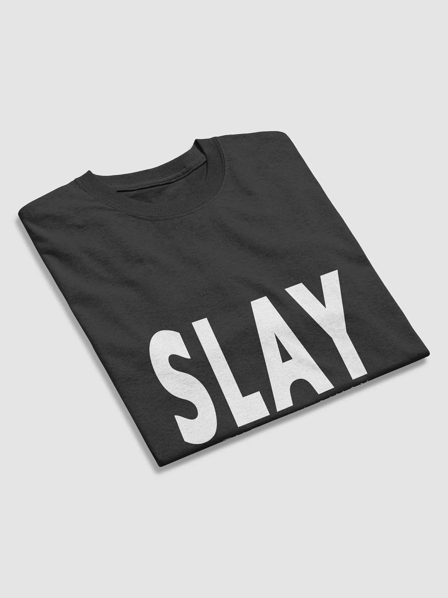 SLAY the day away (100% cotton) product image (19)