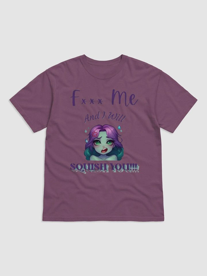 F*** Me, and I will Squish You! product image (8)