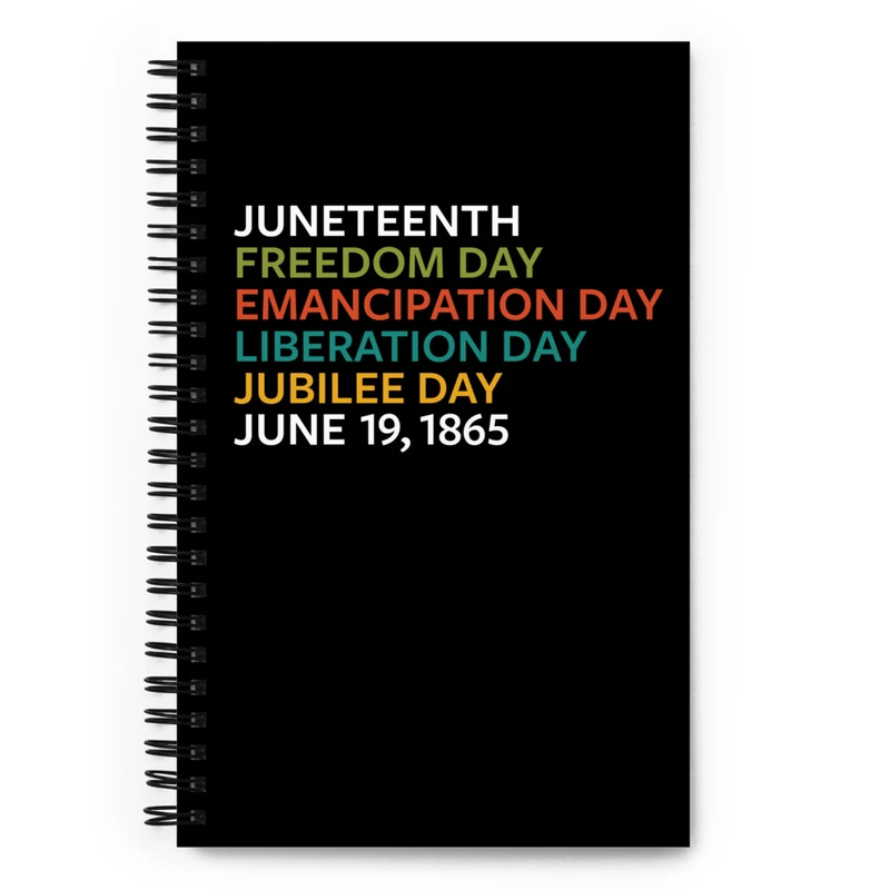 Emancipation Day Spiral Notebook Image 1