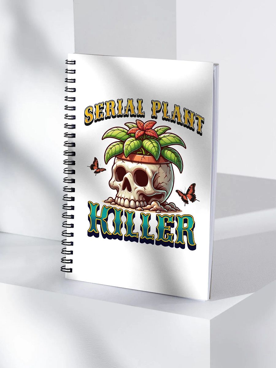 Serial Plant Killer Notebook product image (3)