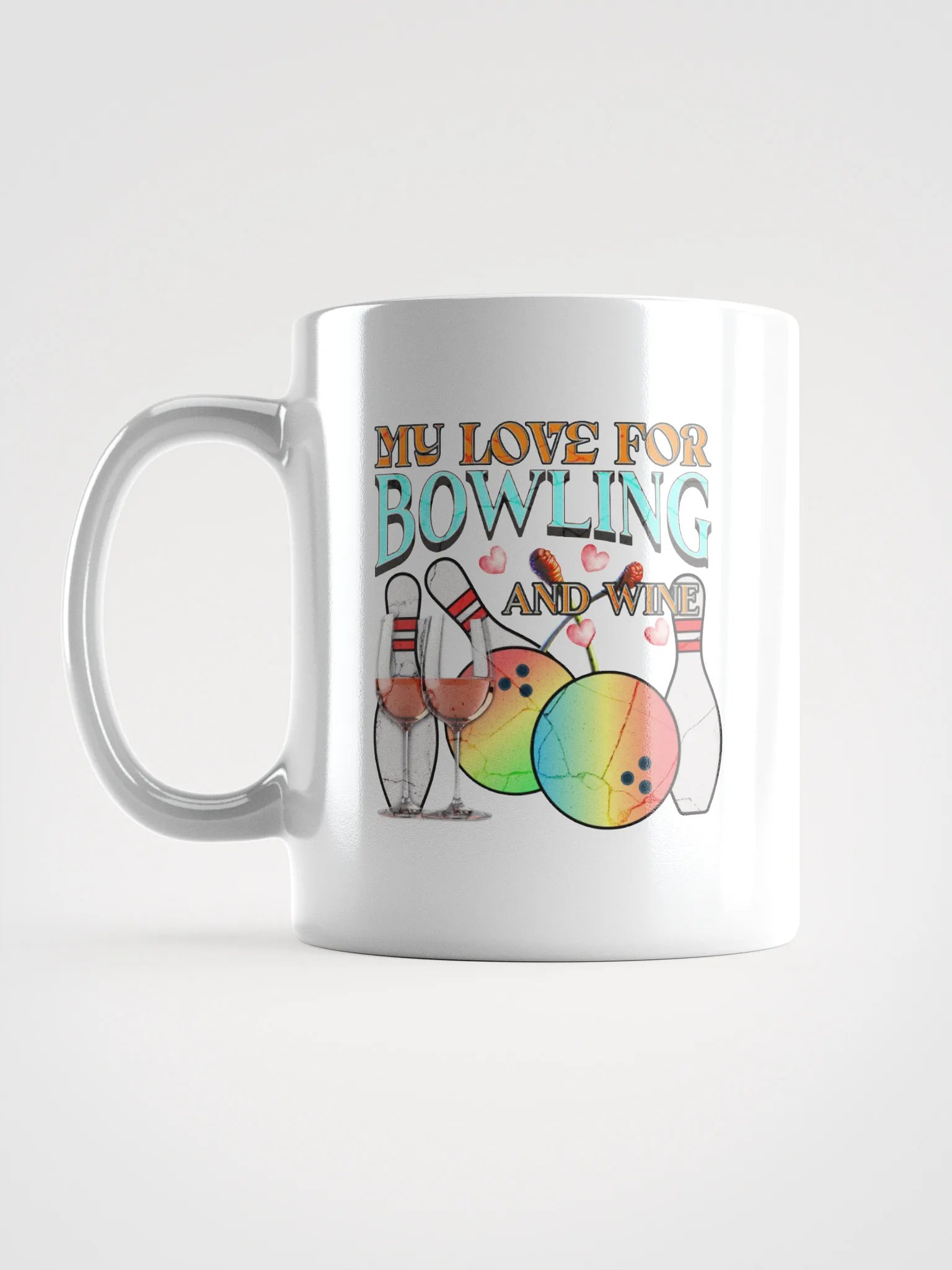 My Love For Bowling And Wine Lover's Delight Mug product image (1)