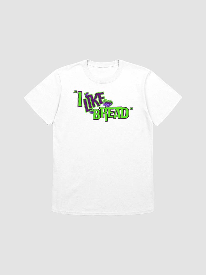 "I Like Bread" Unisex Shirt product image (1)