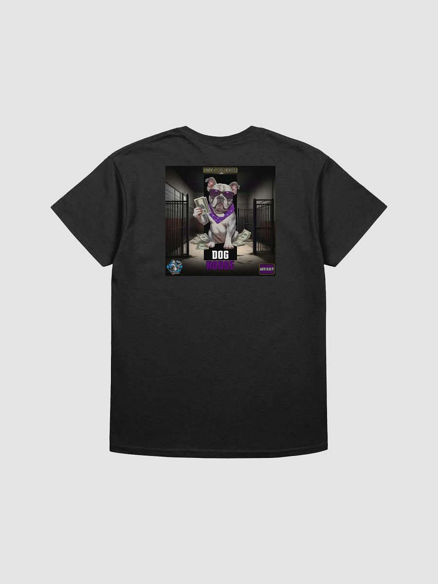 Durti3Goose - Around The Back Of The Dog House T-Shirt product image (17)