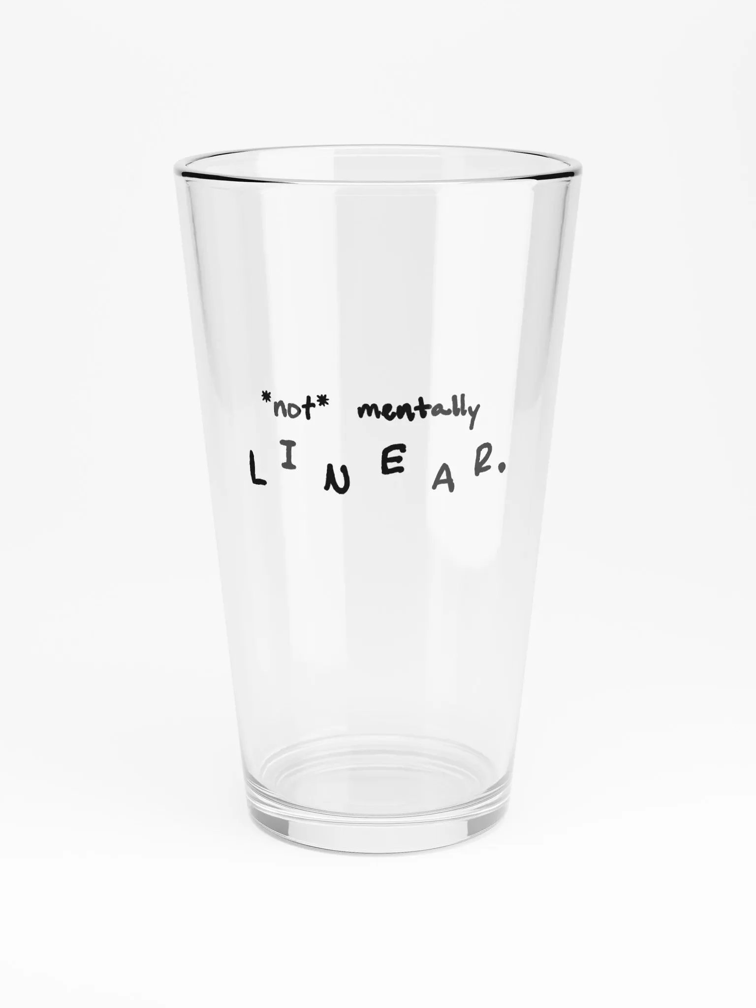 *not* mentally linear pint glass product image (3)