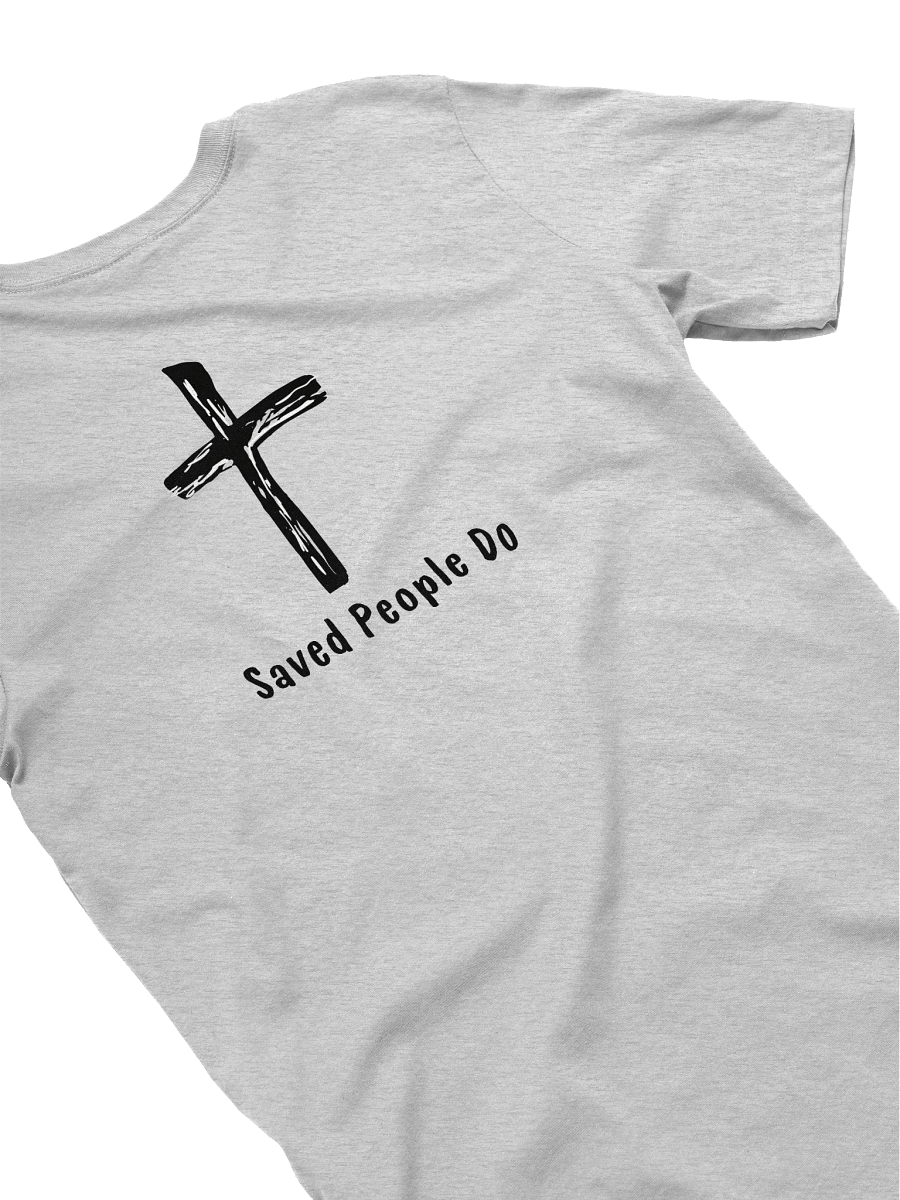 Saved T-Shirt product image (4)