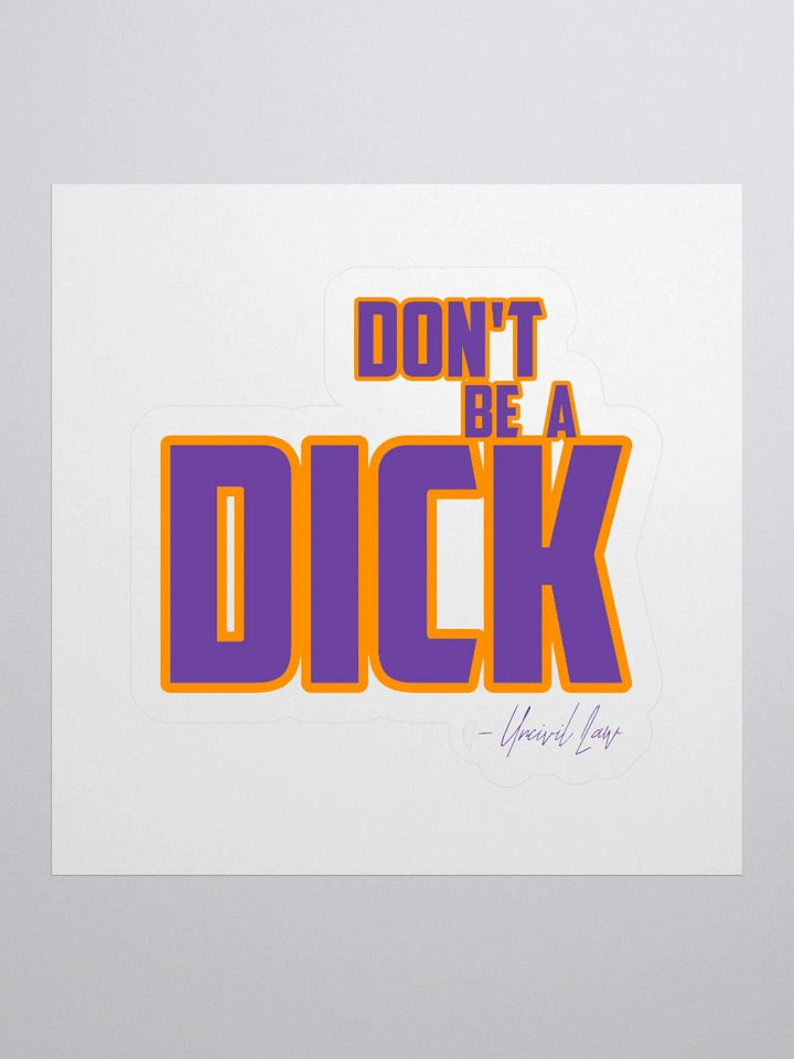 Don't be a d*ck (stick it!) product image (1)