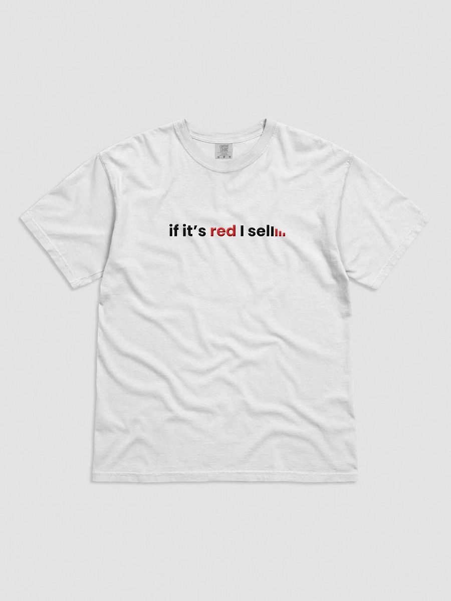 "if it's red i sell" Embroidered Tee product image (3)
