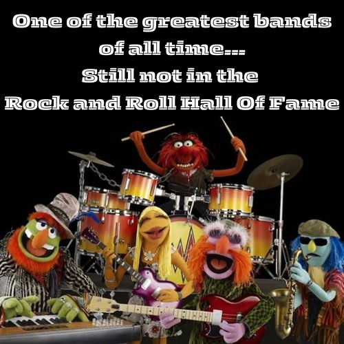 How are these guys not in the Rock and Roll Hall Of Fame? 

@rockhall #criticallydisdained #rock #music #rockandroll #muppets...