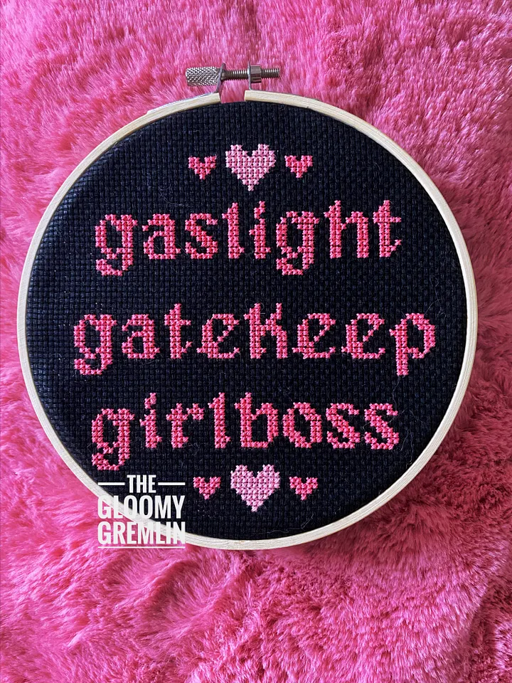 Gaslight Gatekeep Girlboss - Cross Stitch Pattern product image (1)