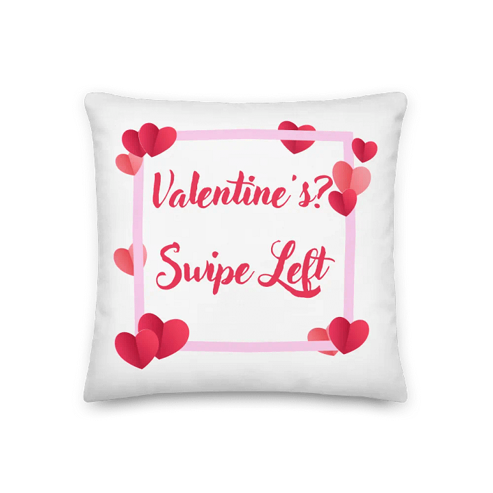 Valentine's? Swipe Left Pillow product image (1)