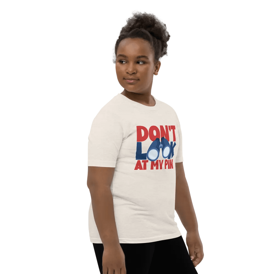 DON'T LOOK AT MY PIN product image (96)