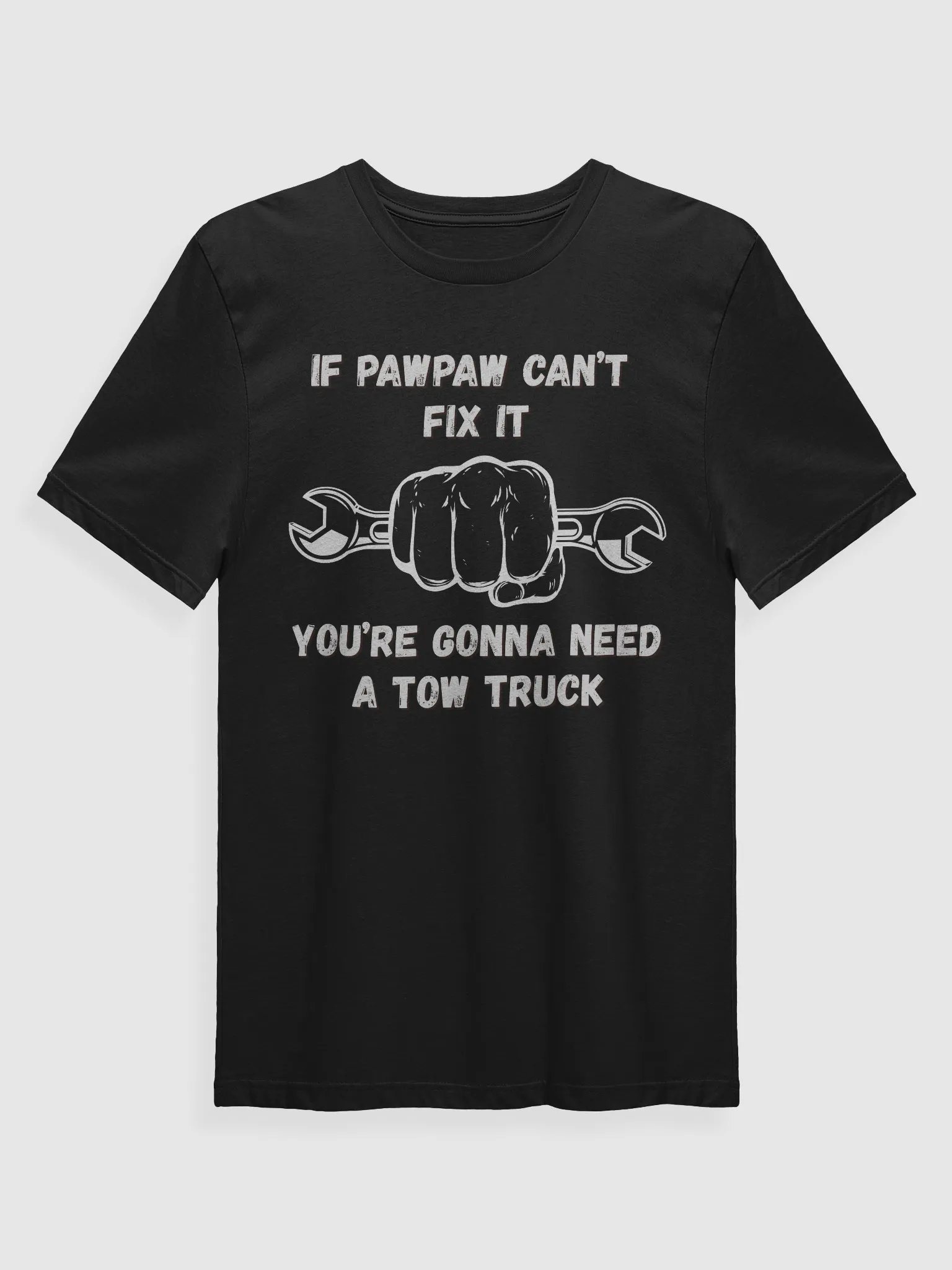 If Pawpaw Can't Fix It...T-Shirt product image (1)