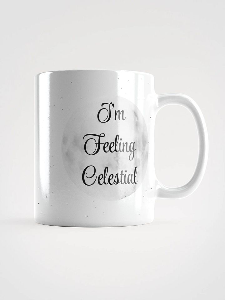 I'm Feeling Celestial Astrology Lovers White Mug product image (2)