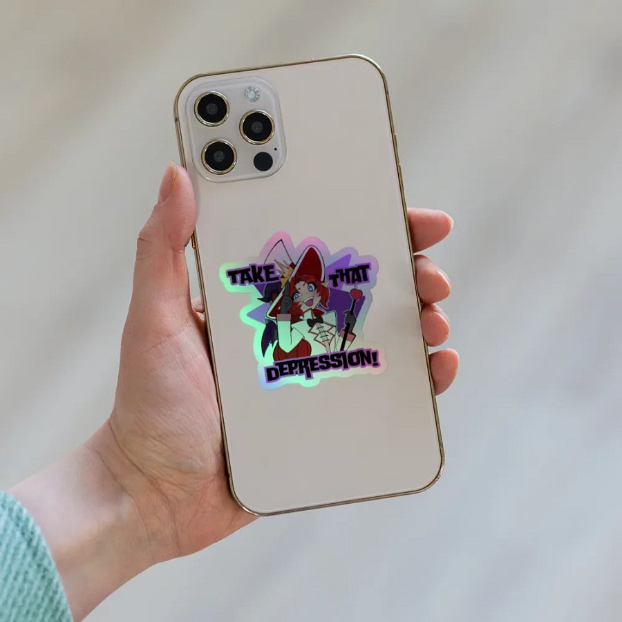 Take That Depression! ✨Holographic Sticker✨ product image (8)