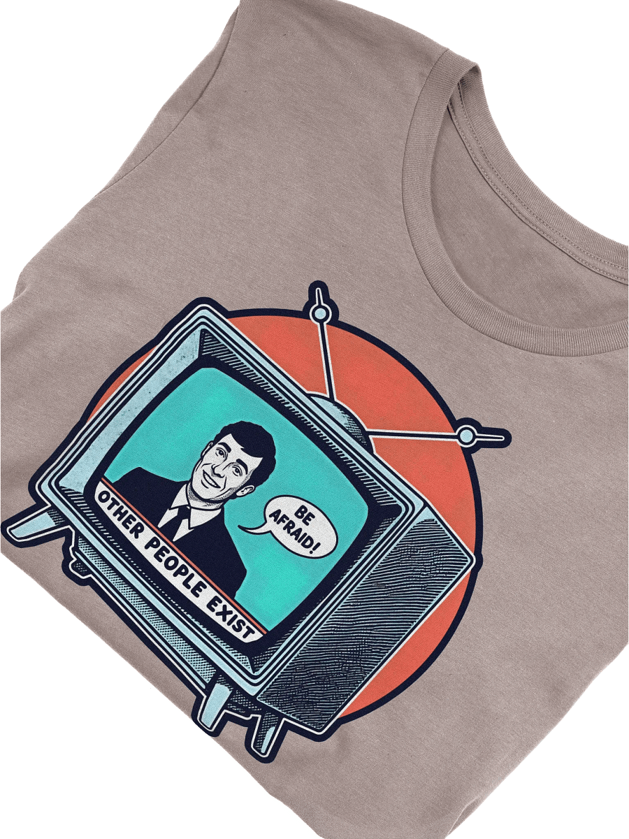 Be Afraid: Other People Exist Shirt product image (6)