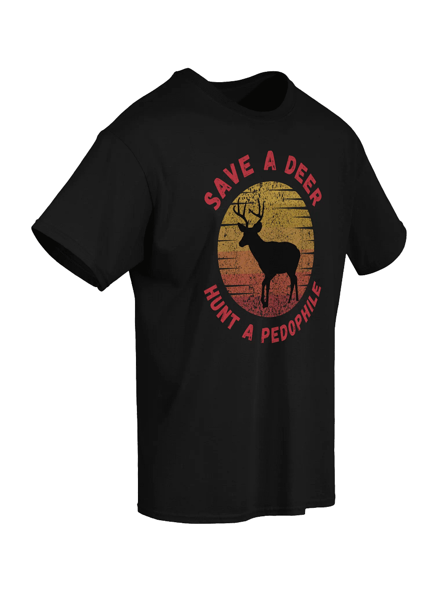 Save A Deer Hunt A Pedophile T-Shirt product image (7)