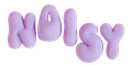 Noisy