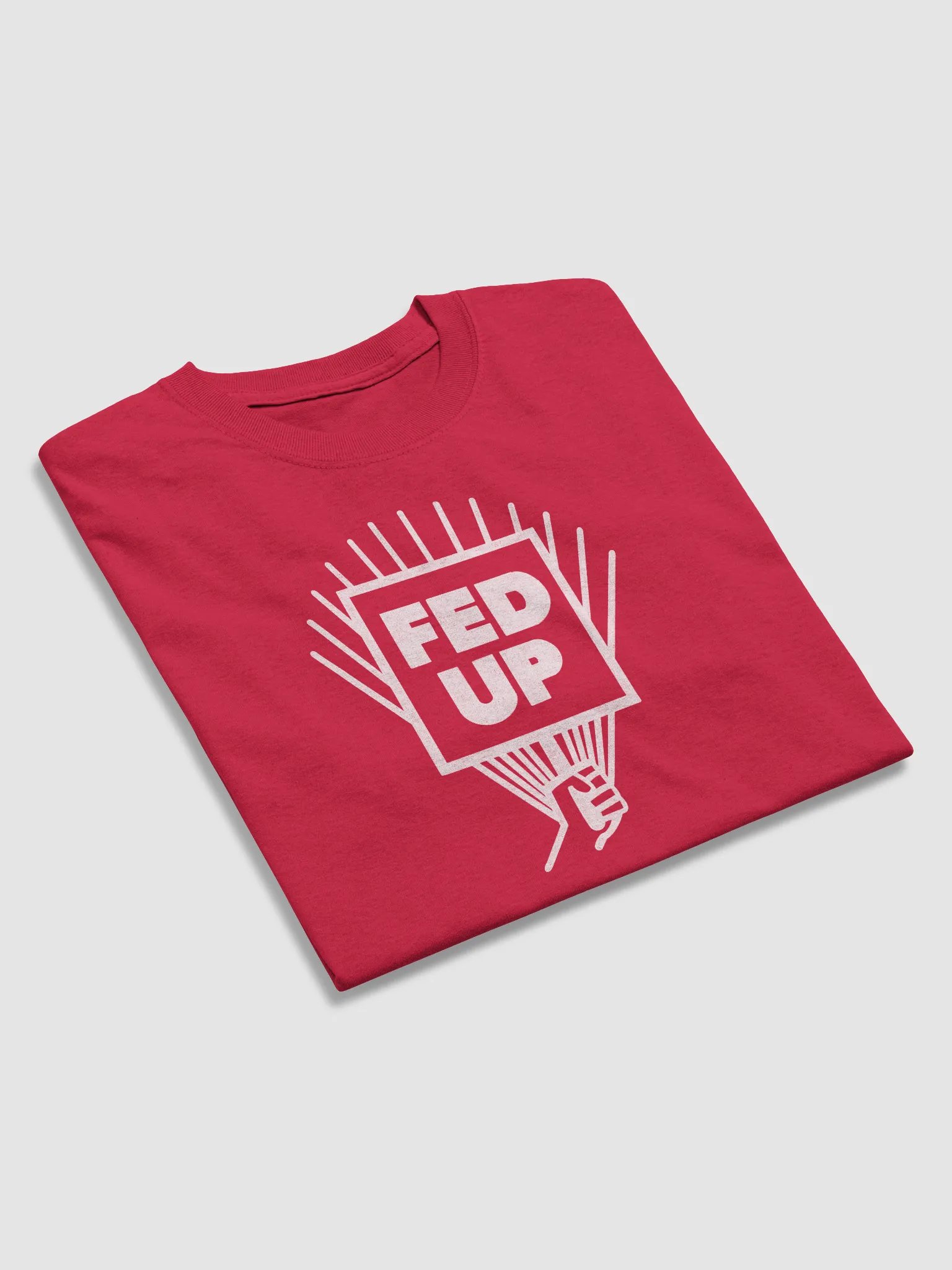Fed Up One Color T-shirt product image (4)