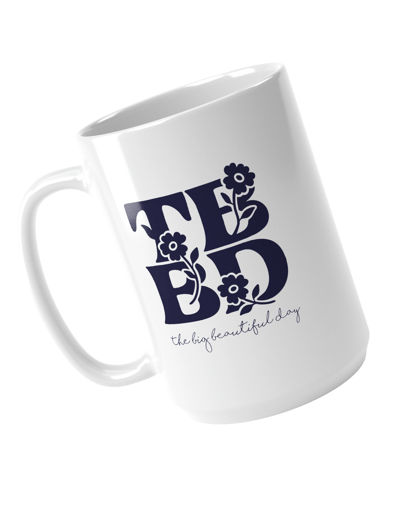 The Big Beautiful Day Floral Mug product image (4)