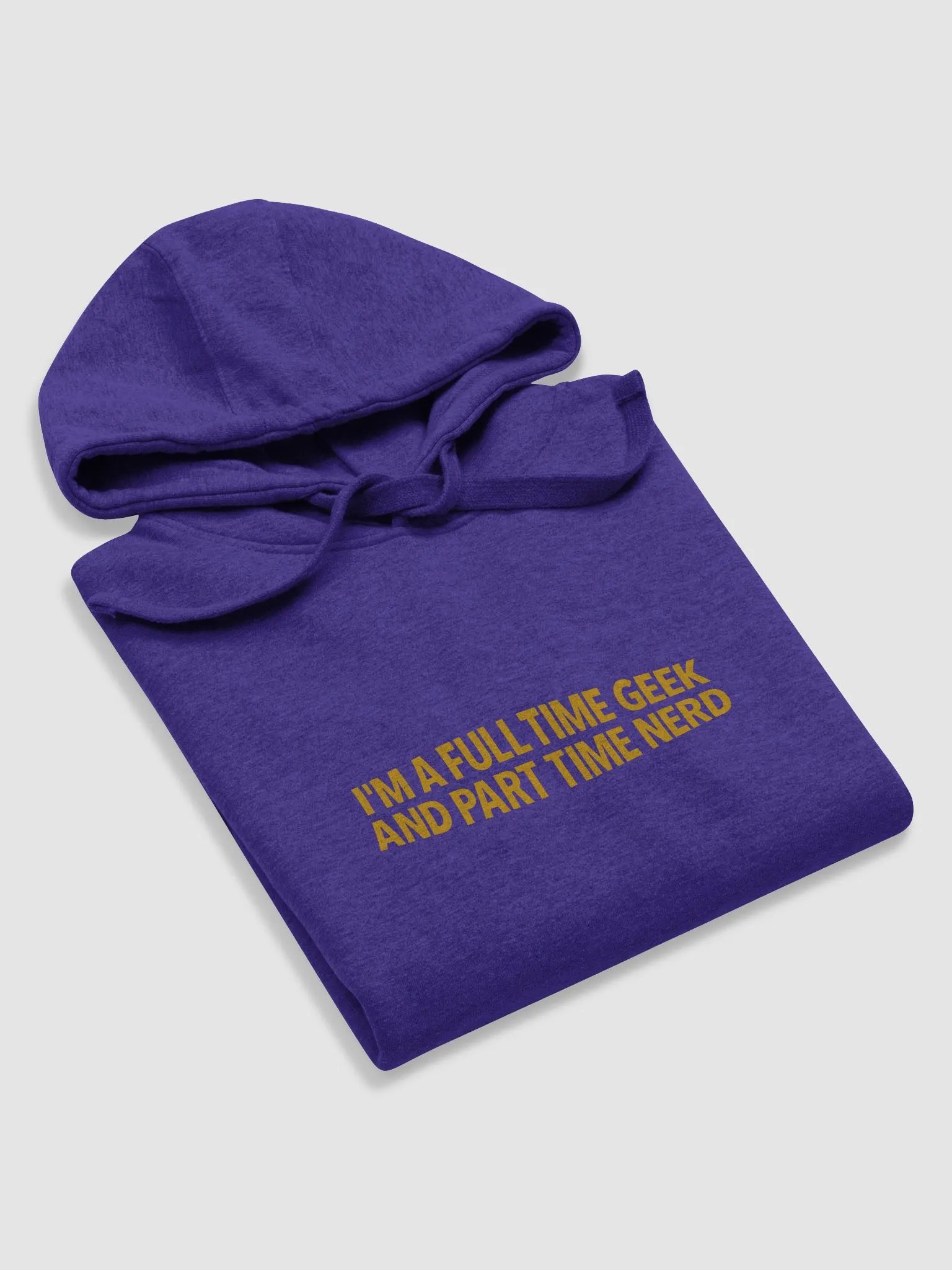 I'm A Full Time Geek And Part Time Nerd Unisex Premium Hoodie product image (33)