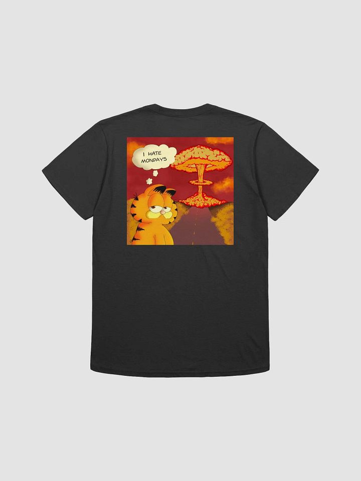 I hate Mondays T-Shirt product image (2)