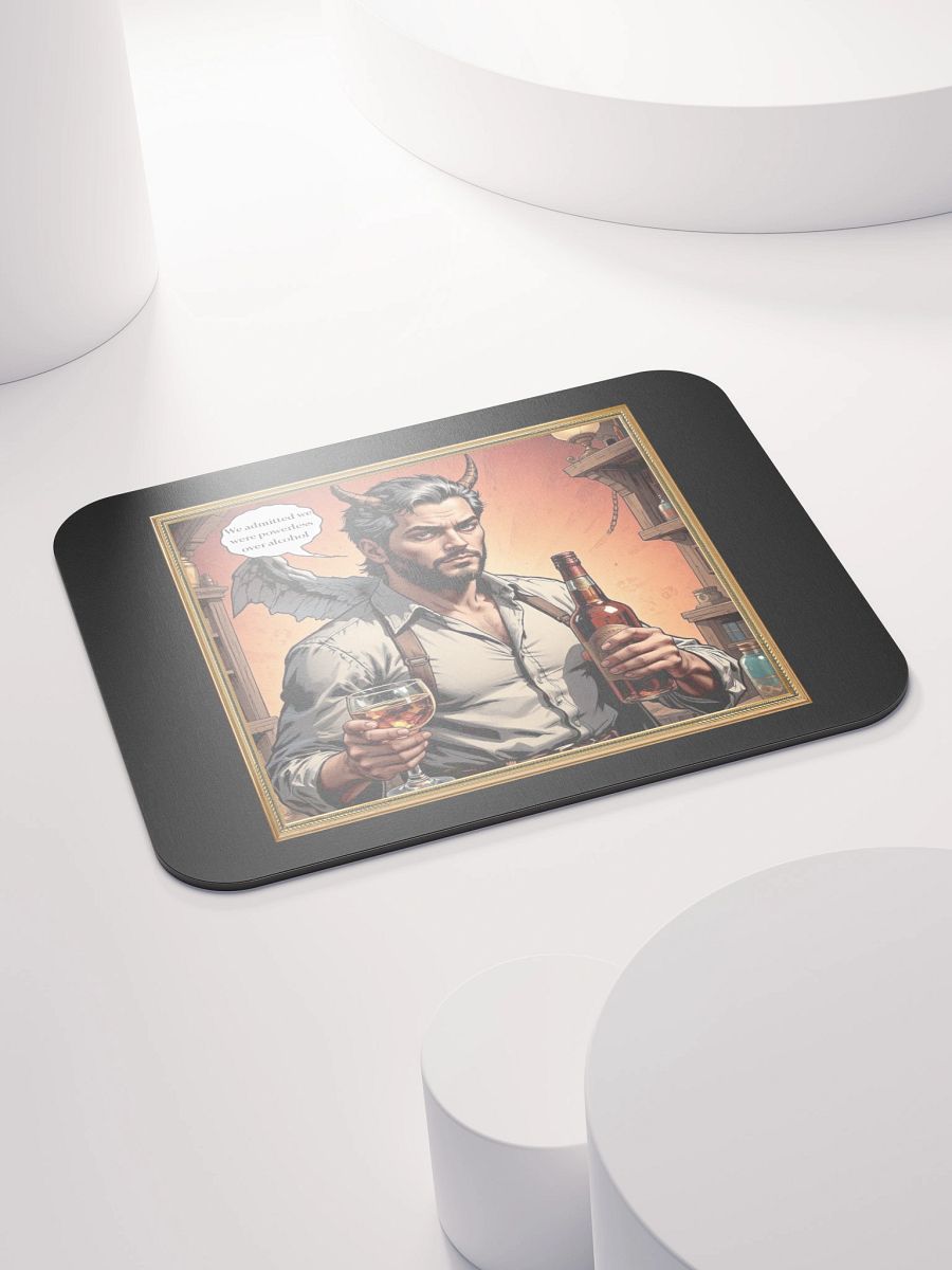 We Admitted We Were Powerless Mouse Pad product image (6)