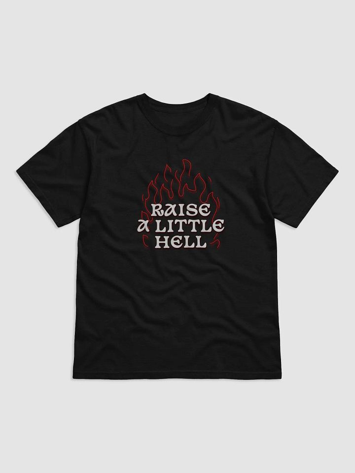 Raise a Little Hell T-SHIRT product image (1)