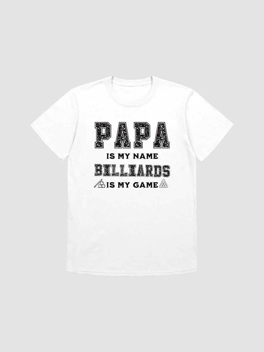 PAPA Is My Name BILLIARDS Is My Game Graphic Tee product image (15)