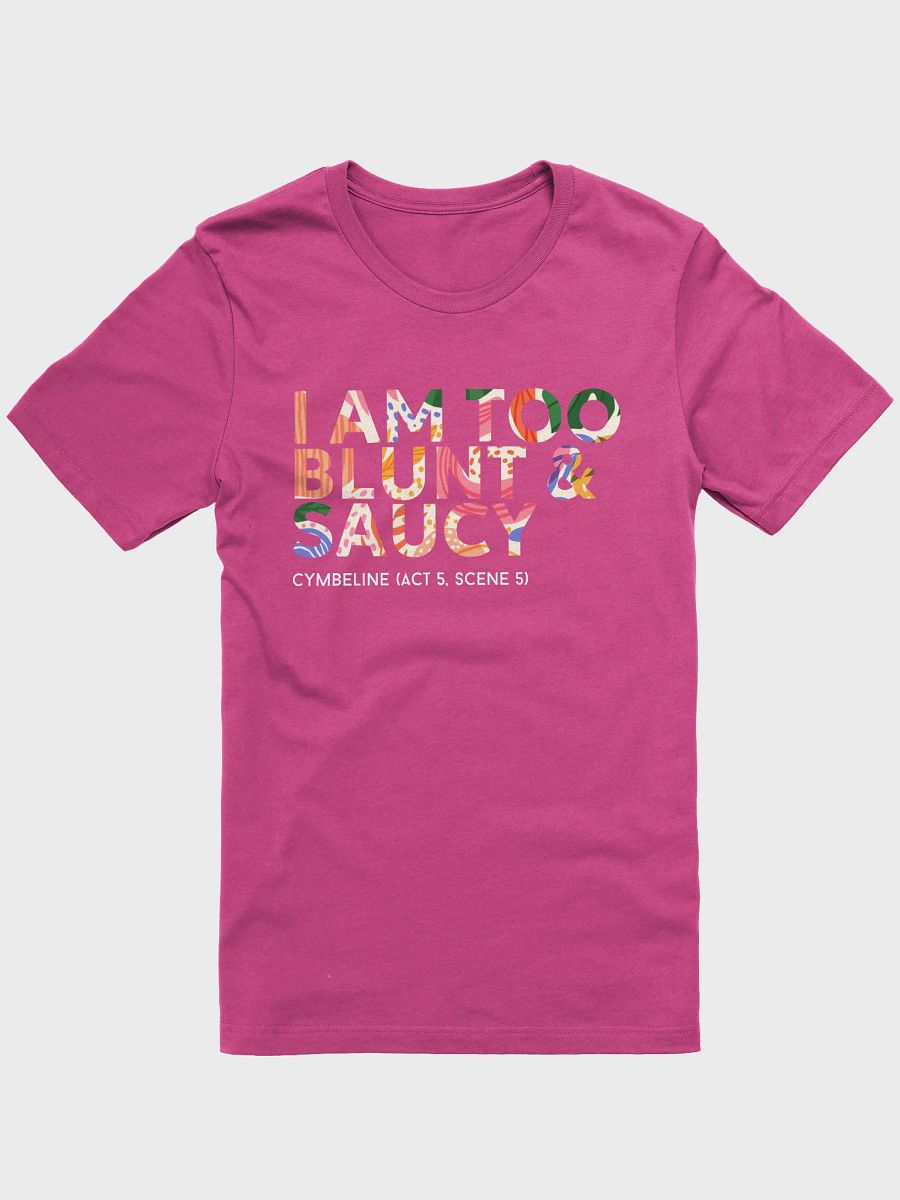 "I am too blunt and saucy" Shakespeare Quote Women's T-shirt product image (2)