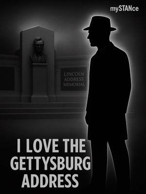 I Love The Gettysburg Address  #gettysburgaddress #abrahamlincolin #civilwar #mystance #stananderson 
