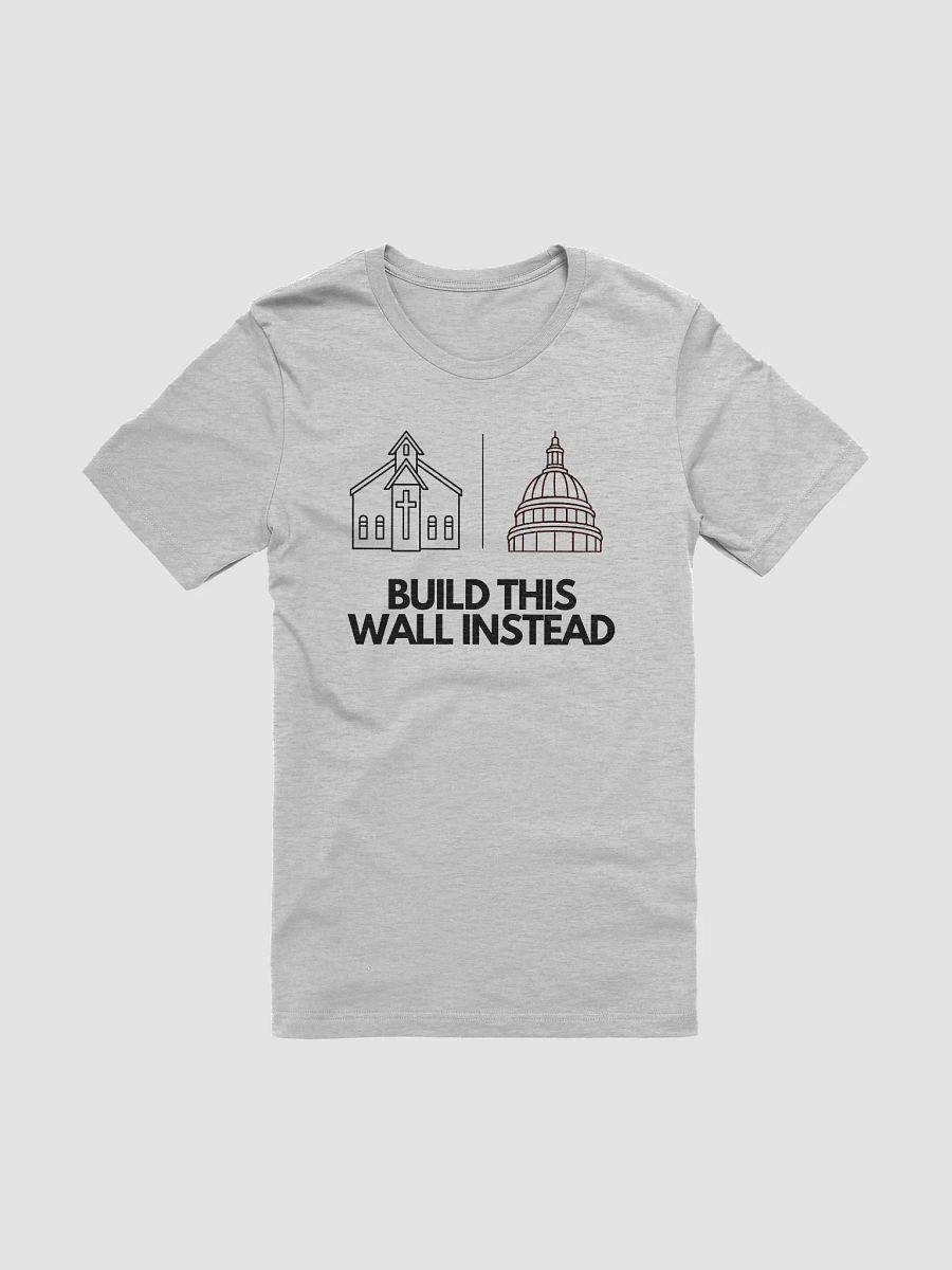 Build This Wall T-Shirt product image (3)