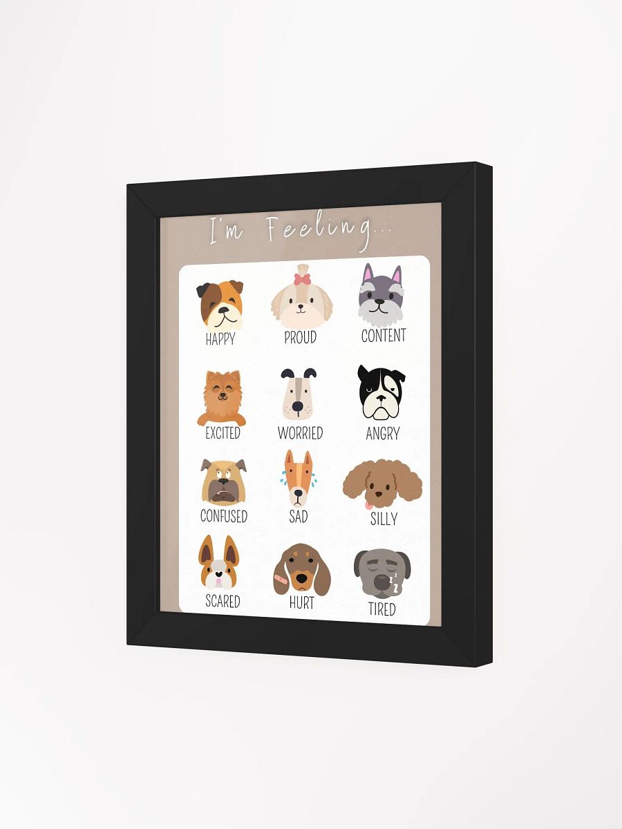 Dog Themed Feelings Poster (Framed) product image (6)