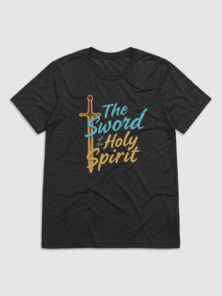 The Sword Of The Holy Spirit T-shirt product image (1)