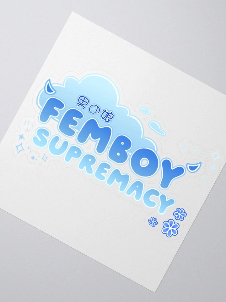 Blue Femboy Supremacy Sticker product image (5)