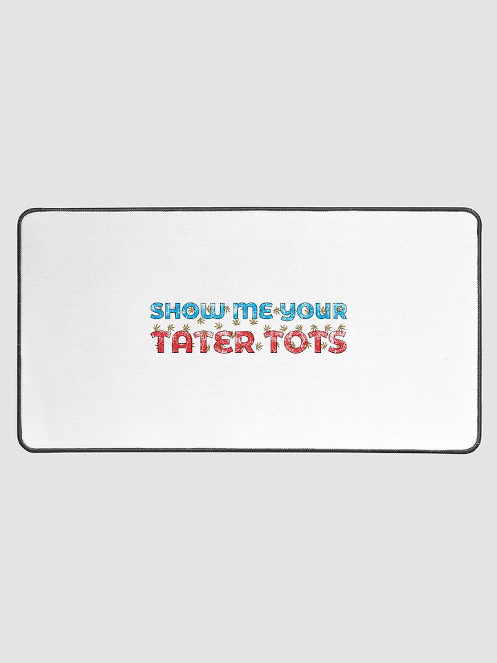 Show me your Tater Tots. product image (1)