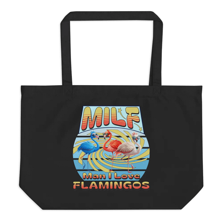 MILF Man I Love Flamingos Friendly Tote product image (1)
