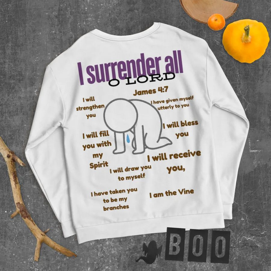 I surrender all to jesus Unisex Sweatshirt product image (4)